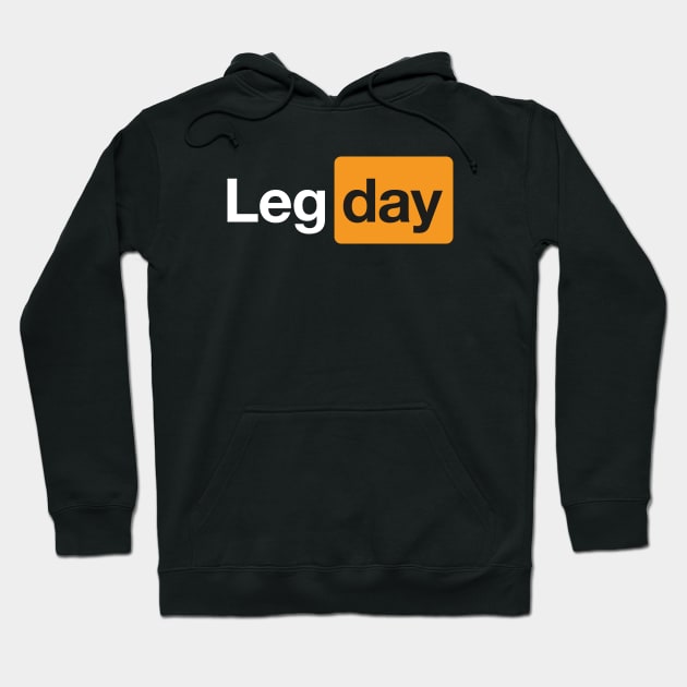 Leg Day Gym Bodybuilding Fitness Workout Quote Hoodie by udesign